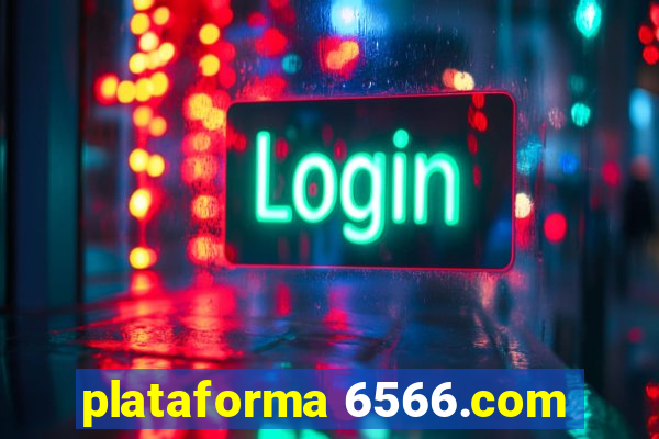 plataforma 6566.com